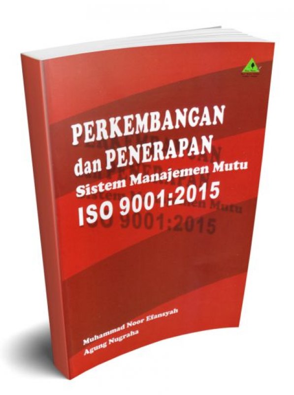 Cover Buku Perkembangan dan Penerapan Sistem Manajemen Mutu ISO 9001:2015