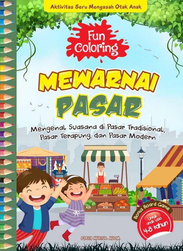 Cover Buku Fun Coloring Mewarnai Pasar (Promo Best Book)