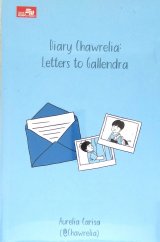 Diary Chawrelia: Letters To Gallendra