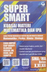 Super Smart Kuasai Matematika Dan IPA SMA / MA