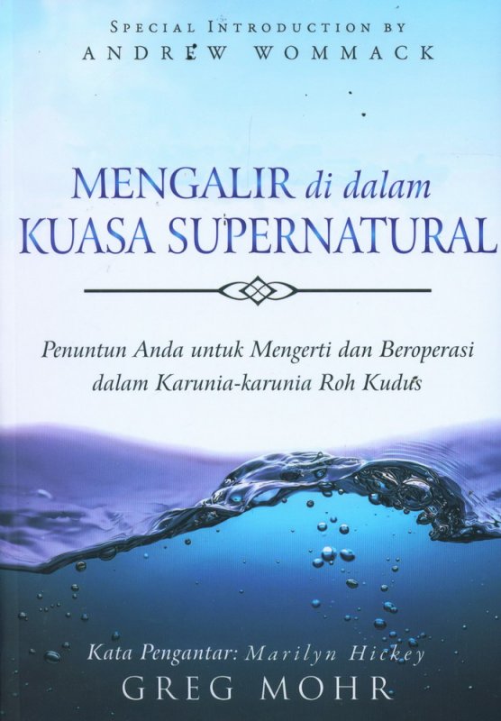 Cover Buku Mengalir di dalam Kuasa Supernatural