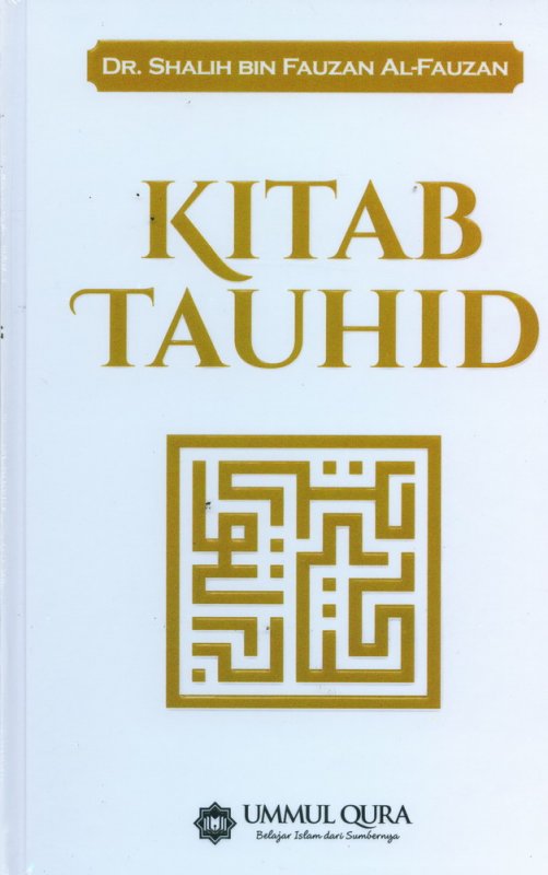 Cover Buku Kitab Tauhid Edisi Revisi (Hard Cover)