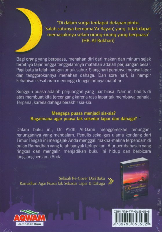 Cover Belakang Buku Ramadhan Agar Tak Sekedar Lapar & Dahaga
