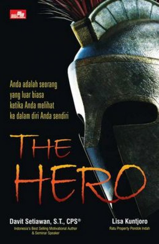 Cover Buku THE HERO Menjadi luar biasa dengan melihat ke dalam diri Anda