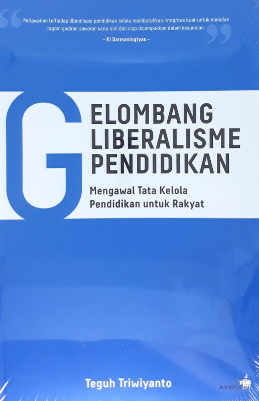 Cover Buku Gelombang Liberalisme Pendidikan