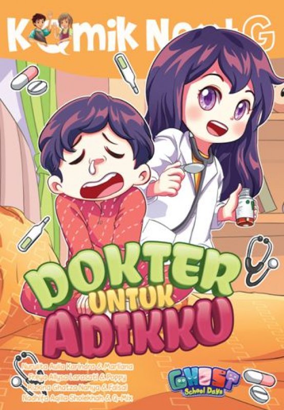 Cover Buku Komik Next G: Dokter untuk Adikku