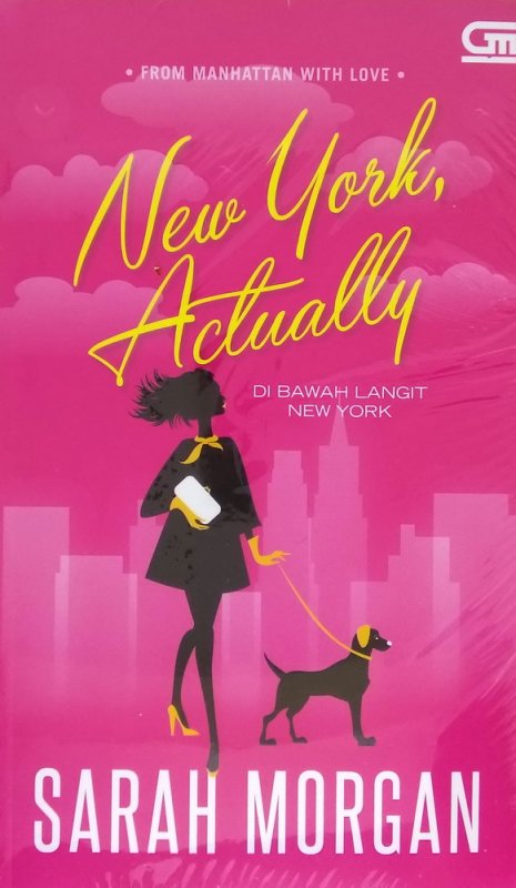 Cover Buku Di Bawah Langit New York (From Manhattan with Love#4: New York, Actually)