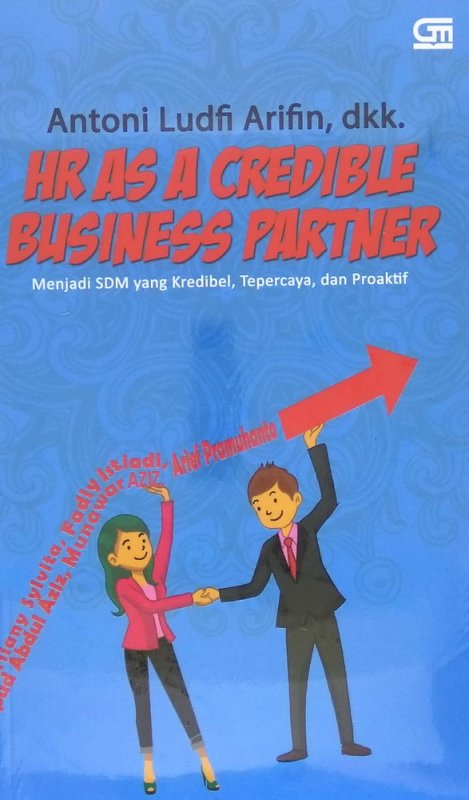 Cover Buku Hr As A Credible Business Partner - Menjadi SDM yang Kredibel, Terpercaya, dan Proaktif
