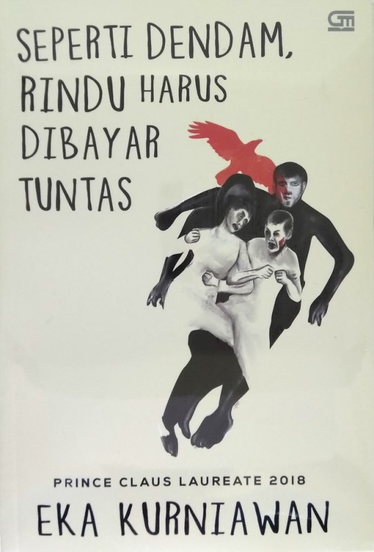 Cover Buku Seperti Dendam, Rindu Harus Dibayar Tuntas (Cover Baru 2019)