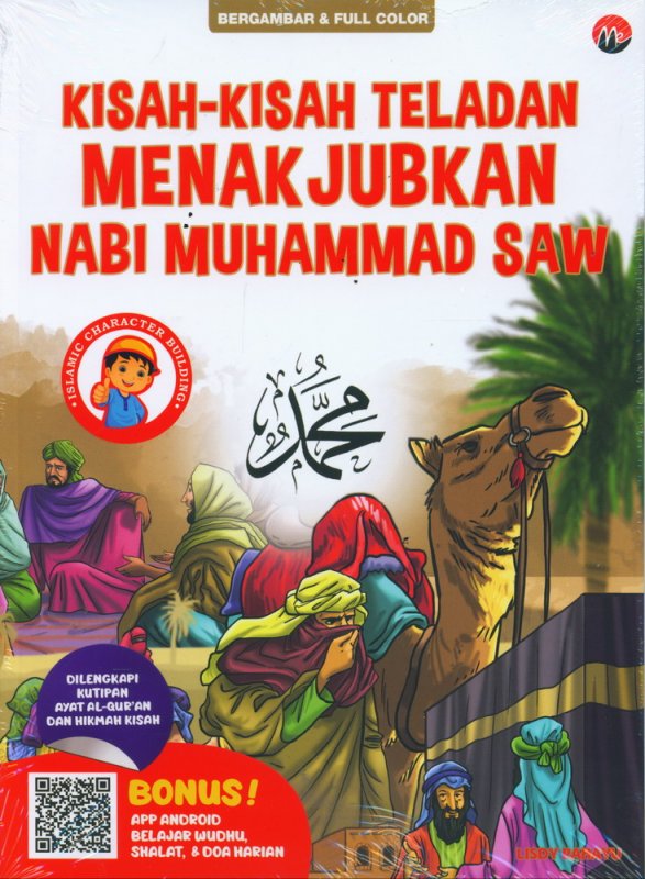 Cover Buku Kisah-Kisah Teladan Menakjubkan Nabi Muhammad Saw (Bergambar & Full Color)