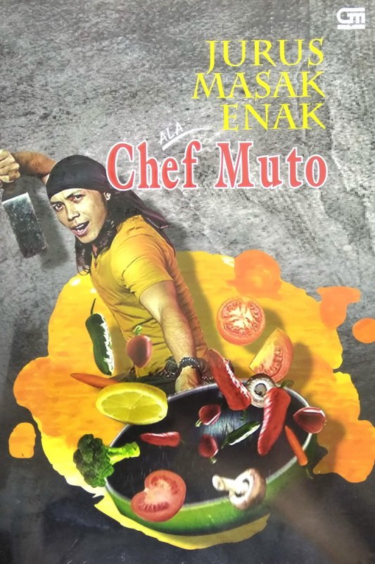 Cover Buku Jurus Masak Enak Ala Chef Muto