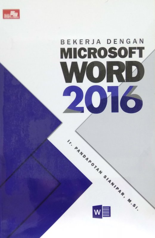 Cover Buku Bekerja Dengan Microsoft Word 2016