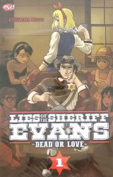 Lies of The Sheriff Evans - Dead Or Love - 01