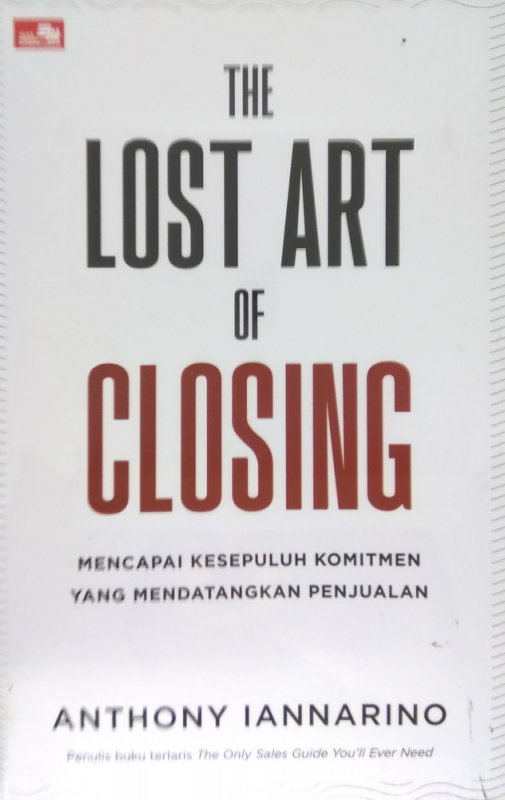 Cover Buku The Lost Art of Closing