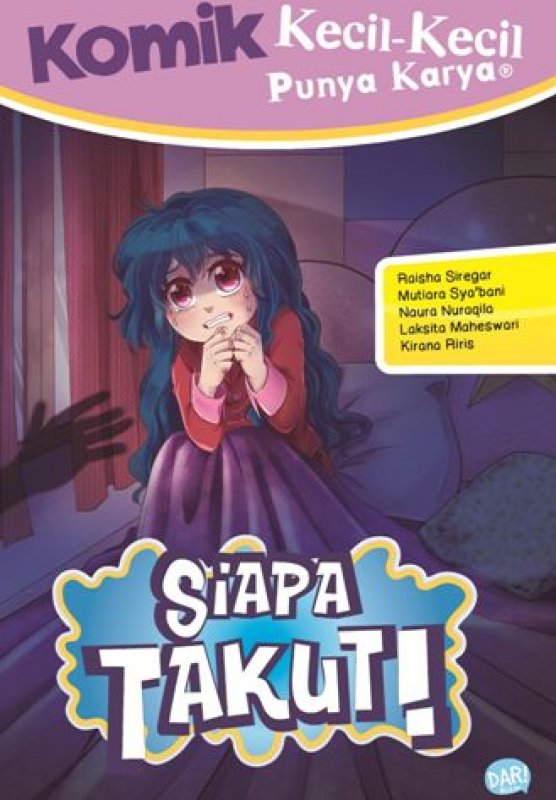 Cover Buku Komik KKPK: Siapa Takut!