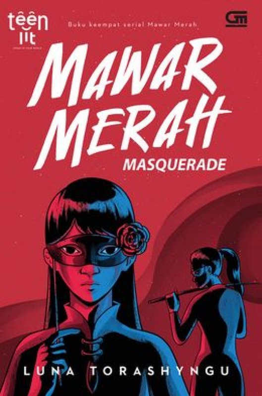 Cover Buku Teenlit: Mawar Merah #4: Masquerade