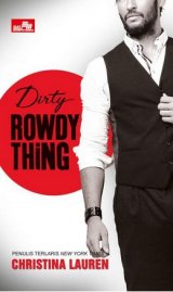 Cr: Dirty Rowdy Thing
