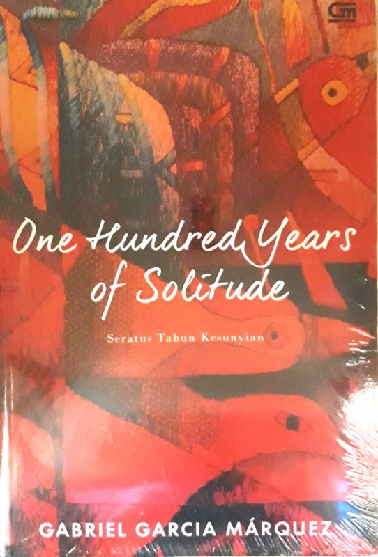 Cover Buku Seratus Tahun Kesunyian - One Hundred Years of Solitude (cover baru)
