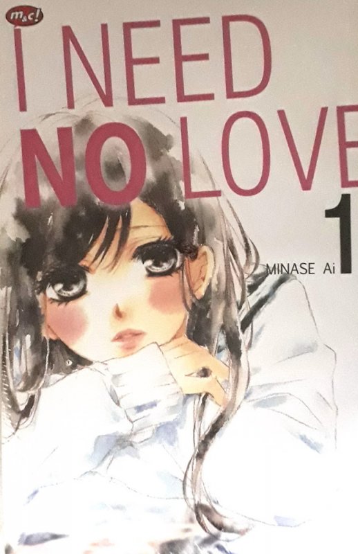 Cover Buku I Need No Love 01
