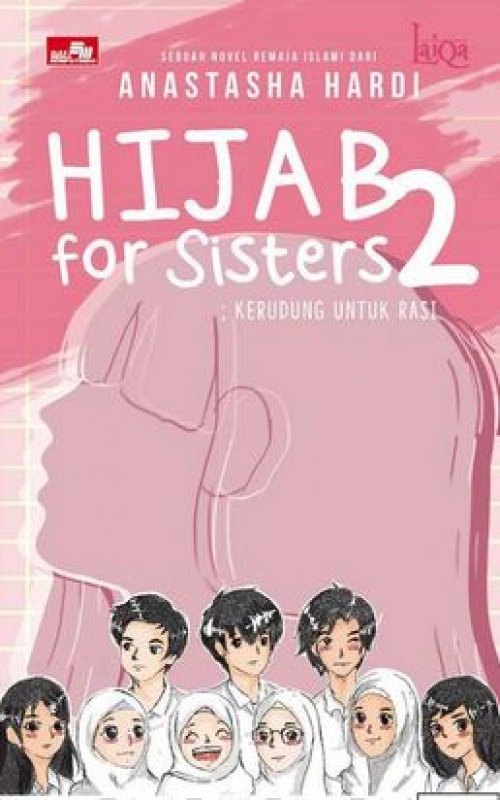 Cover Buku LAIQA: Hijab For Sisters 2 (Kerudung untuk Rasi)