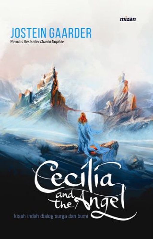 Cover Buku Cecilia And The Angel: Kisah Indah Dialog Surga dan Bumi