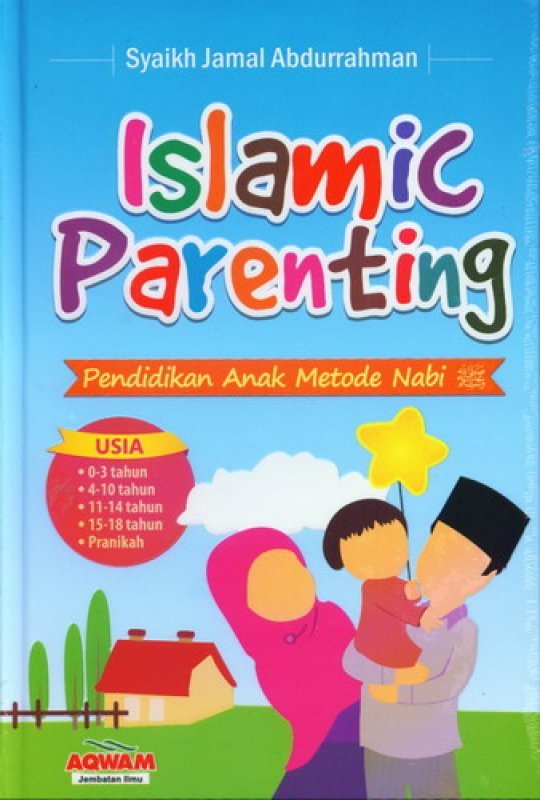 Cover Buku Islamic Parenting: Pendidikan Anak Metode Nabi [Diskon 40%]