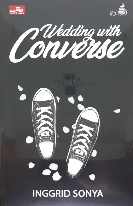 Cover Buku Le Mariage: Wedding with Converse (Cover baru 2019)