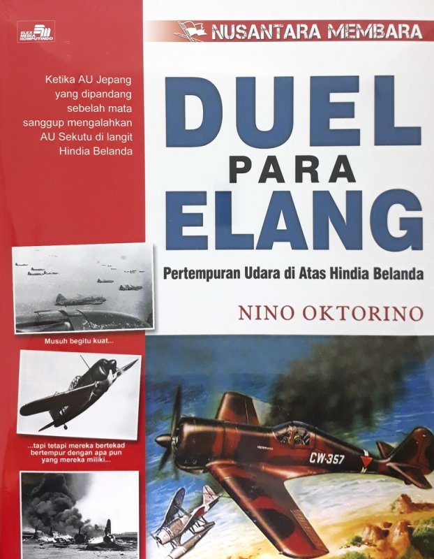 Cover Buku Duel Para Elang - Pertempuran Udara di Atas Hindia Belanda