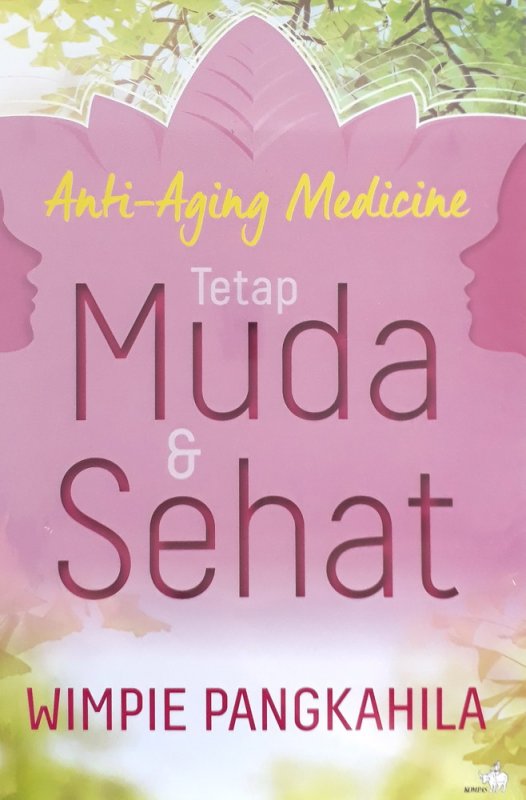 Cover Buku Anti-Aging Tetap Muda & Sehat