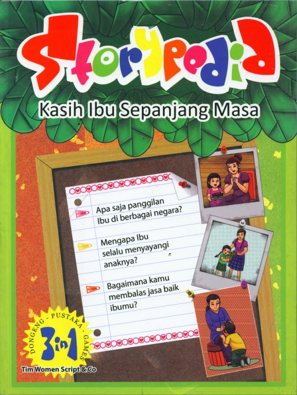 Cover Buku Storypedid Kasih Ibu Sepanjang Masa