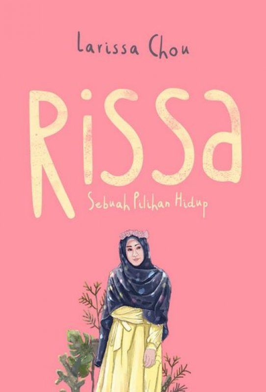 Cover Buku Rissa : Sebuah Pilihan