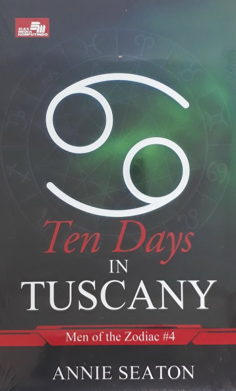 Cover Buku CR: Ten Days in Tuscany (Men of Zodiac #4)