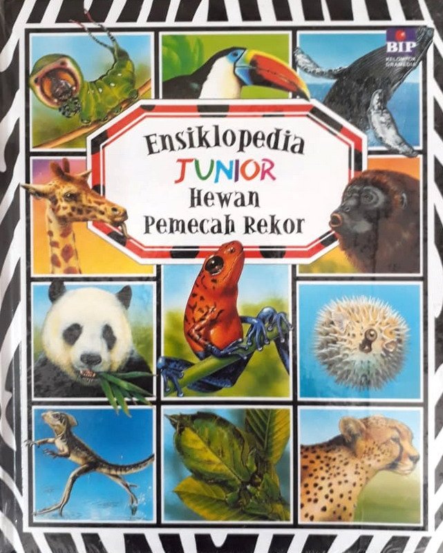 Cover Buku Ensiklopedia Junior : Hewan Pemecah Rekor (Hard Cover)