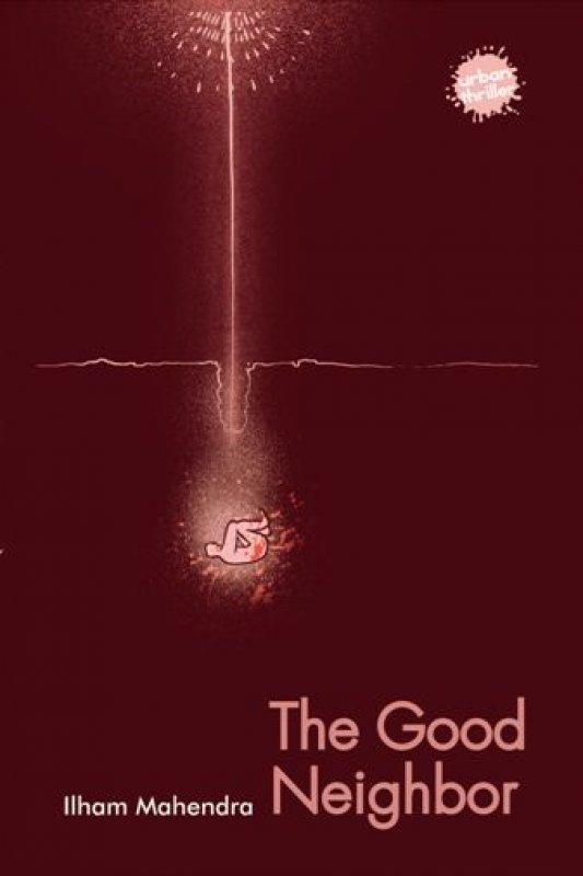 Cover Buku The Good Neighbor