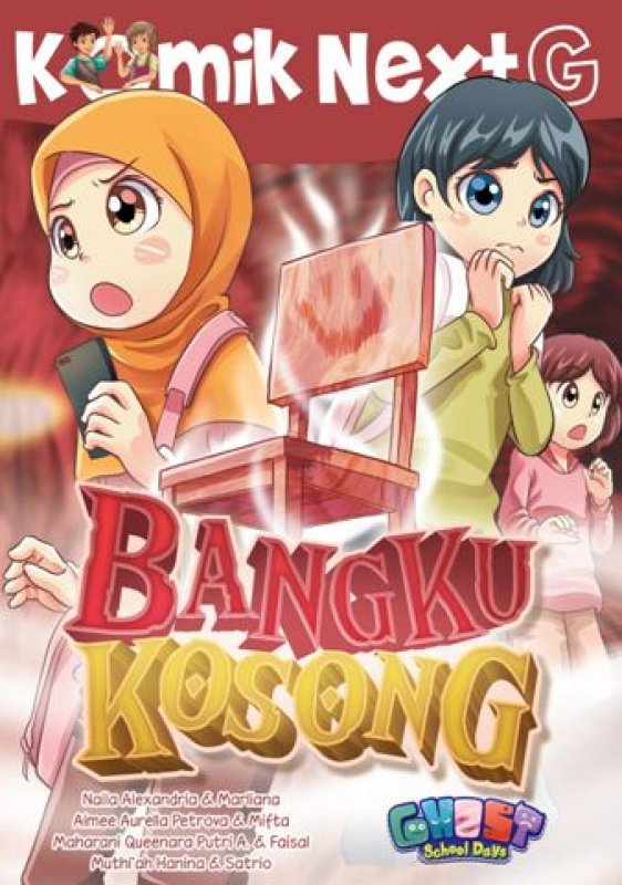 Cover Buku Komik Next G: Bangku Kosong