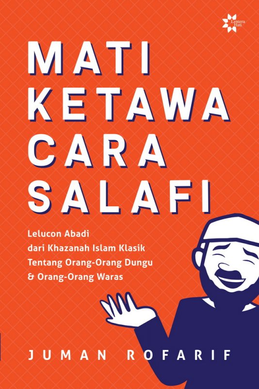 Cover Buku Mati Ketawa Cara Salafi Edisi Tandatangan Penulis