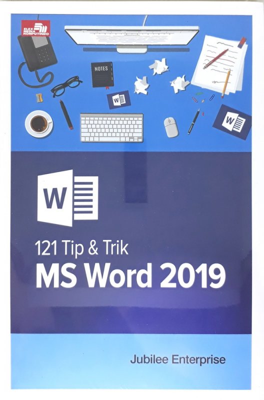 Cover Buku 121 Tip & Trik MS Word 2019