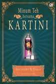 Cover Buku Minum Teh bersama Kartini - Kumpulan cerpen