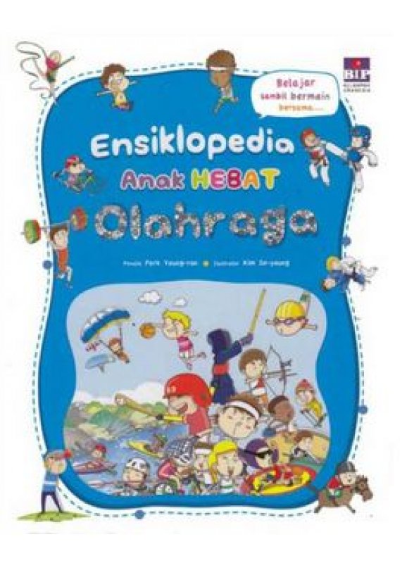 Cover Buku Ensiklopedia Anak Hebat: Olah Raga (Hard Cover)