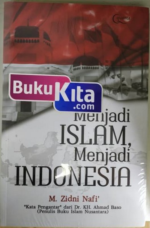 Cover Buku Menjadi Islam, Menjadi Indonesia