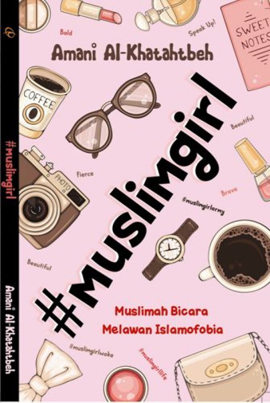 Cover Buku #Muslimgirl Mulsimah Bicara Melawan Islamofobia