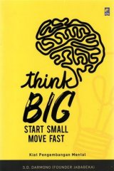 Think Big, Start Small, Move Fast