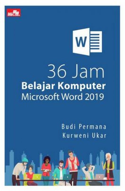 Cover Buku 36 Jam Belajar Komputer Microsoft Word 2019