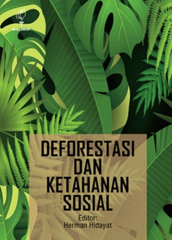 Cover Buku Deforestasi dan Ketahanan Sosial