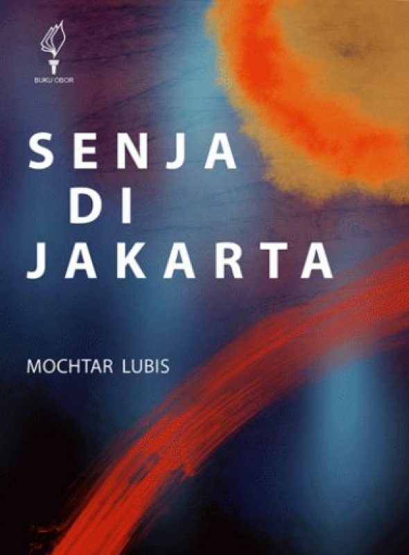 Cover Buku Senja di Jakarta (novel)