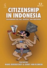 Citizenship in Indonesia: Perjuangan atas Hak, Identitas, dan Partisipasi