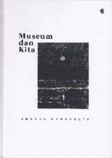 Museum dan Kita