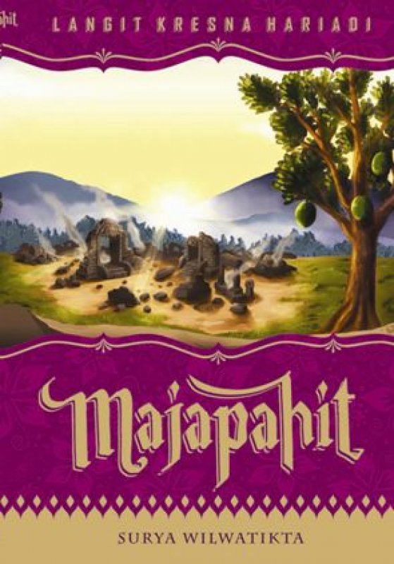 Cover Buku Majapahit: Surya Wilwatikta