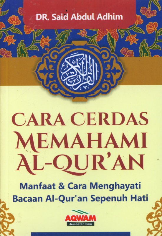Cover Buku Cara Cerdas Memahami Al-Quran