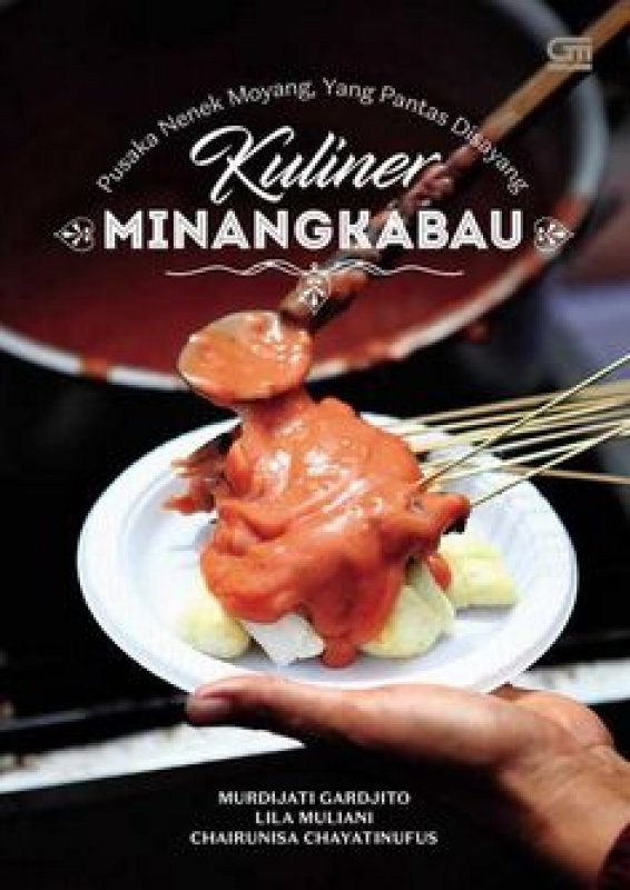 Cover Buku Pusaka Nenek Moyang, Yang Pantas Disayang- Kuliner Minangkabau